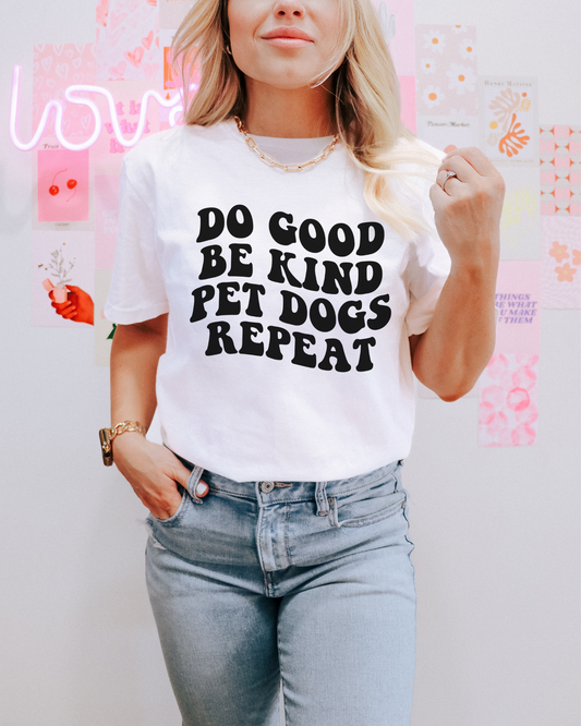 Do Good, Be Kind Tshirt