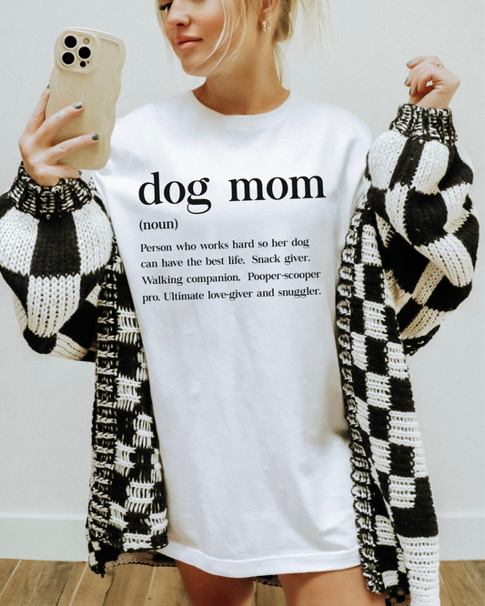 Dog Mom Definition Tshirt